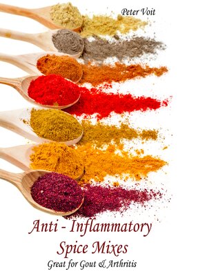 cover image of Anti--Inflammatory Spice Mixes--Great for Gout & Arthritis